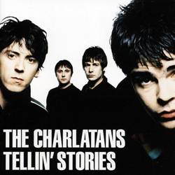 The Charlatans : Tellin' Stories